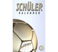 Schülerkalender 2025/2026 fussball: Hausaufgabenheft 2025/26 Fußball | tagesplaner 2 tag 1 seite für schüler mädchen jungen | Schulplaner | von August ... oberstufe universität | Cover Fußballverein