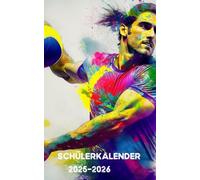 Schülerkalender 2025 / 2026: Handball | Studienplaner für Schüler und Student | Schulplaner - Terminplaner - Organizer für Schule