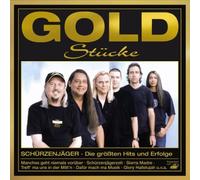 Schürzenjäger - Goldstücke-die Größten Hits & Erfolge