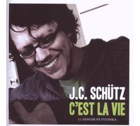 Schütz,J.C. - C'Est la Vie-Schwedisch