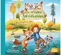 Schütze,Andrea - Die Wilden Waldhelden. du Schaffst das,Leo