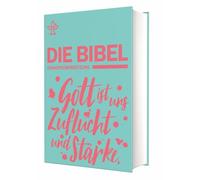 Schulbibel Einheitsübersetzung: Gott ist uns Zuflucht und Stärke (Ps 46,2) (Mintgrün)