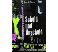 Schuld und Unschuld: Die Wandlung des Henry Jaeger