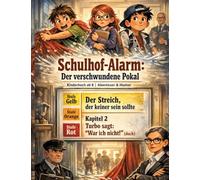 Schulhof-Alarm: Der verschwundene Pokal: Kinderbuch ab 8 | Abenteuer & Humor