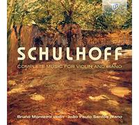 Schulhoff Erwin - Opere Per Violino E Pianoforte (Integral