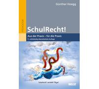 SchulRecht!: Aus der Praxis - für die Praxis
