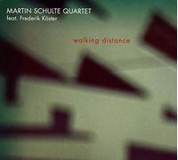 SCHULTE QUARTET, MARTIN - WALKING DISTANCE