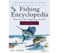 Schultz Ken Ken Schultzs Fishing Ency V06 BOOK NUOVO