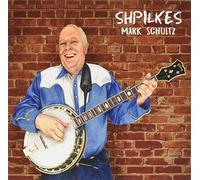 Schultz, Mark - Shpilkes