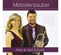 SCHULZE, ANKE & FRED - MELODIENZAUBER