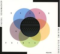 Pascal Schumacher – Drops & Points – CD