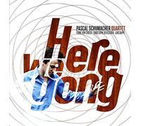 Schumacher Pascal - Here We Gong