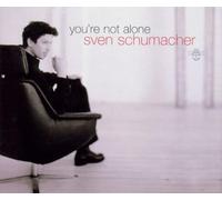 Schumacher,Sven - You'Re Not Alone