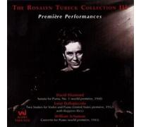 Schuman, Luigi Della Piccola, Diamond - The Rosalyn Tureck Collection 3 : Premiere Performance