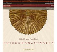 Schumann, Anne - Rosenkranz Sonata