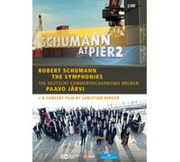 Schumann: At Pier 2 - The Symphonies (Jarvi) (DVD) German Chamber Philharmonic