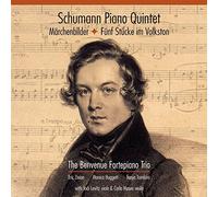 Schumann/ Benvenue Fortepiano Trio - Schumann: Piano Quintet