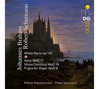 Schumann/Brahms - Missa Sacra/Kyrie