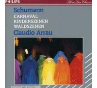 Schumann:Carnaval/Kinderszenen (CD) Claudio Arrau Robert Schumann