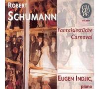 Schumann : Carnaval Op. 9, Fantasiestücke Op. 12