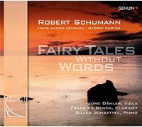 Robert Schumann Fairy Tales Without Words (CD) Album Digipak