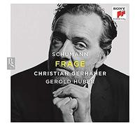 Schumann/ Gerhaher, Christian - Schumann: Frage