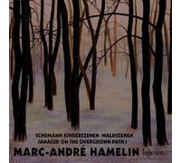 Schumann/ Hamelin - Kinderszenen Waldszenen