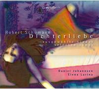 Robert Schumann Robert Schumann: Dichterliebe: Selected Songs (CD) Album Digipak