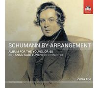 Robert Schumann Anssi Karttunen: Schumann By Arrangement (CD) Album