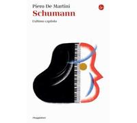 Schumann. L'ultimo capitolo