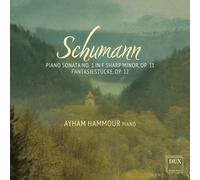 Schumann: Piano Sonata No. 1 in F Sharp Minor, Op. 11; Fantasiestucke, (Blu-ray)