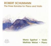 Schumann, R. - 3 Violin Sonatas