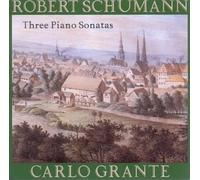 Schumann, R. - Carlo Grante Plays Schumann
