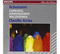Schumann, R. - Carnaval/Kinderscenen/Waldszen