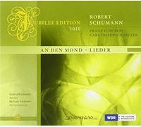 Schumann, R. - Den Mond: Lieder
