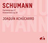 SCHUMANN, R. - FANTAISIE OP.17/KREISLERI