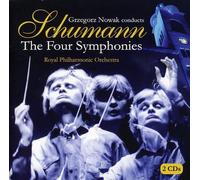 Schumann, R. - Grzegorz Nowak Conducts The Four Symphonies (2 CD)