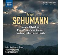 Schumann, R. - Manfred Overture Piano Concerto Overture Scherzo &