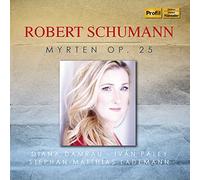 SCHUMANN, R. - MYRTEN OP.25