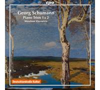 Schumann, R. - Piano Trios 1 & 2