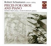 SCHUMANN, R. - PIECES FOR OBOE & PIANO