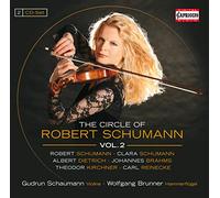 Schumann, R./Schumann, C./Kirchner/Reinicke/Brahms/D - Circle Of Robert Schumann Vol. 2