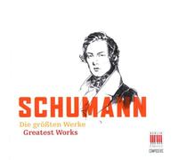 Schumann, R. - Schumann Greatest Works (2 CD)