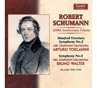 Schumann, R. - Schumann Symphonies - 200th Anniversary Tribute