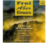 Schumann, R. - Vol. 1-Frei Aber Einsam