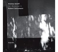 Andras Schiff – Robert Schumann in concerto: Programma Schumann – CD