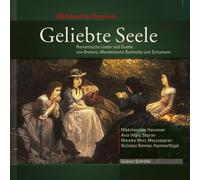 Schumann Robert - Geliebte Seele - Op.91 N.2, N.1, N.5, N.