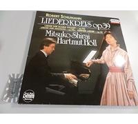 Schumann Robert Mitsuko Shirai und Hartmut Höll - Robert Schumann - Lieder [Vinyl-LP/C27118].