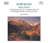 Schumann Robert - PIANO WORKS:KREISLERIANA/