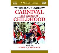 Schumann Robert - Svizzera/Norvegia: Carnevale E Scene Inf
